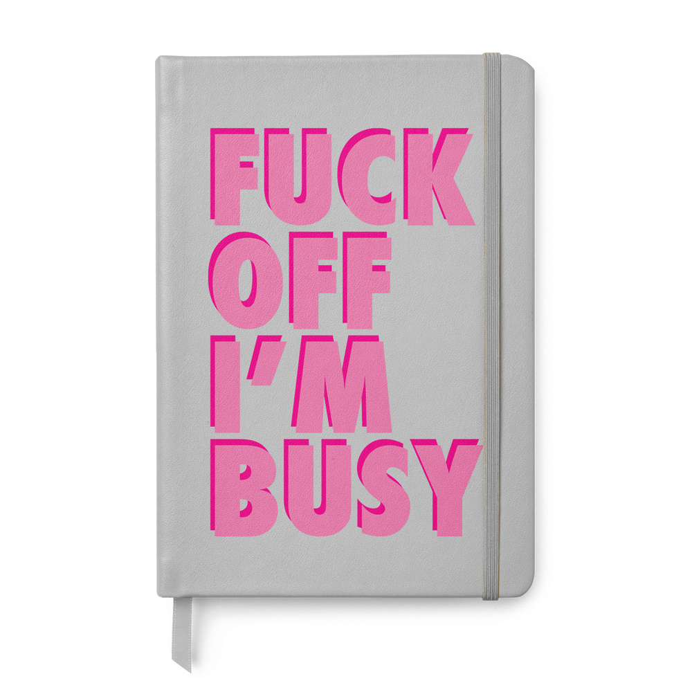 Fuck off I'm Busy Leather Style Notebook #5 image